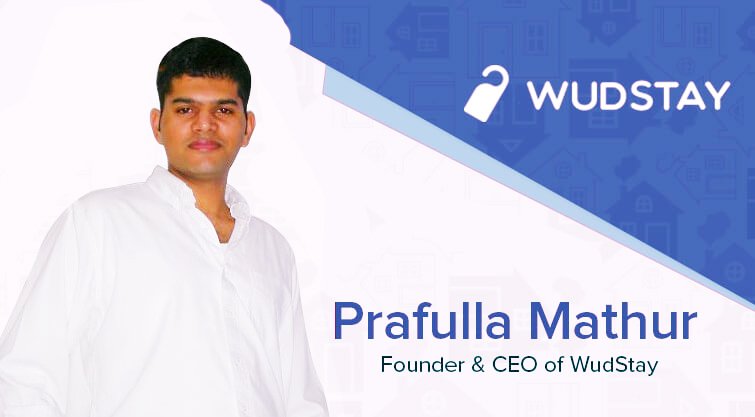 Prafulla Mathur and the Journey of WudStay